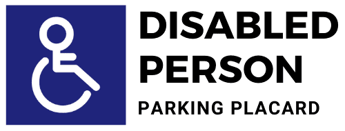 Disabled Person | Parking Placard